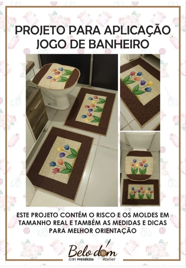 Projeto para Aplicação Jogo de Banheiro Tulipas